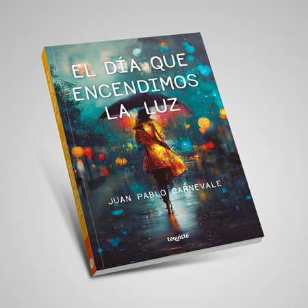 El dia que encendimos la luz