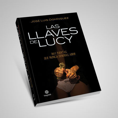 las llaves de lucy jose luis dominguez libro tequiste