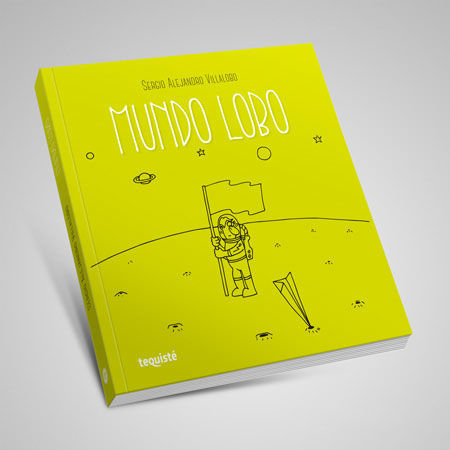 mundo lobo sergio villalobo libro tequiste