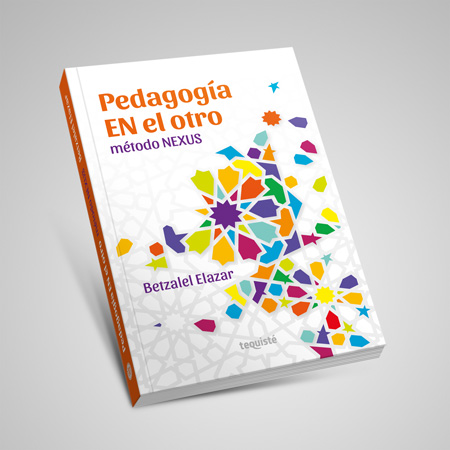 pedagogia en el otro betzalel elazar tequiste libro