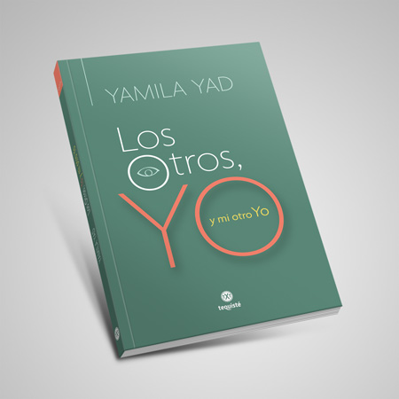 los otros yo y mi otro yo - yad yamila